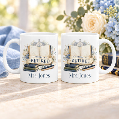 Officially Retired Personalized Teacher Mug