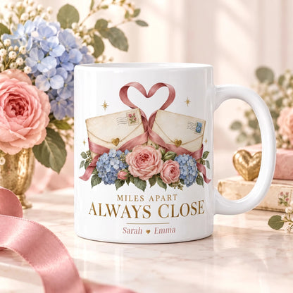 Personalized Long Distance Friendship Mug with Two Names, Miles Apart Always Close, 11 oz or 15 oz