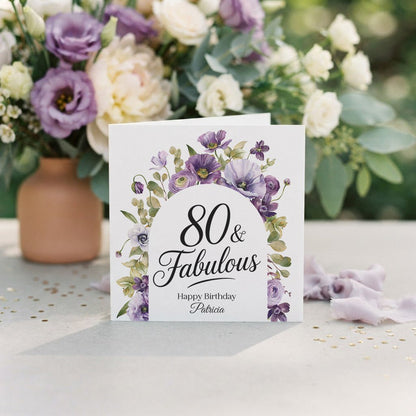 80th Birthday Card, Personalized 80 and Fabulous Purple - Pretty Gifted