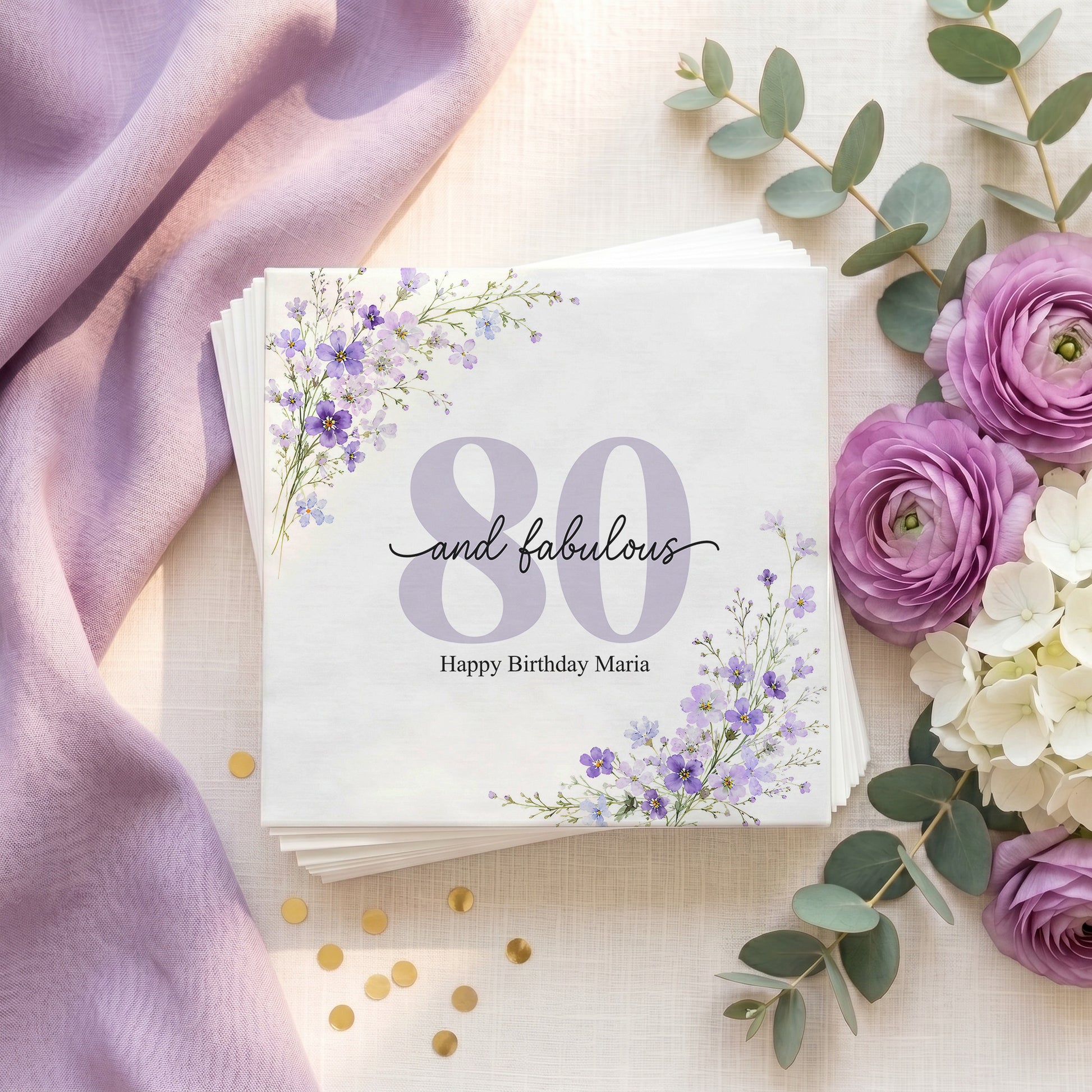 Floral napkins featuring "80 and fabulous" for Happy Birthday Maria.