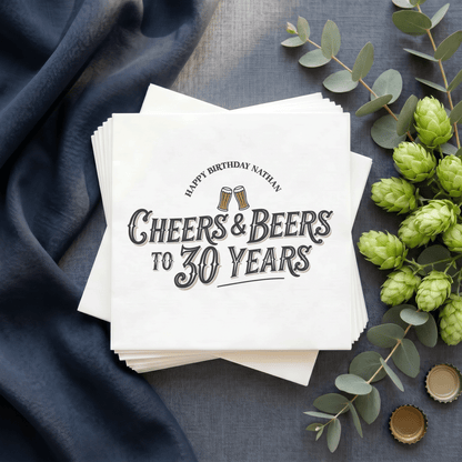 Cheers and Beers to 30 Years Birthday Napkins, Personalized - Pretty Gifted