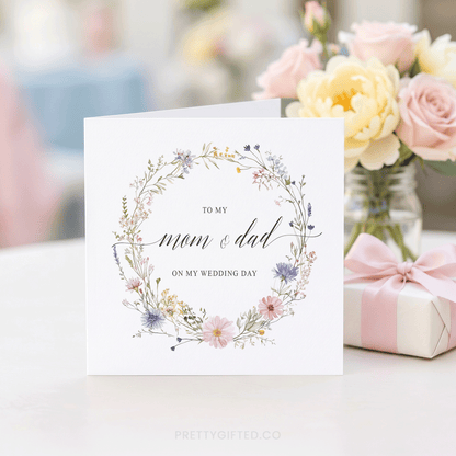 Wildflower Card to Mom and Dad on Wedding Day from Bride - Pretty Gifted